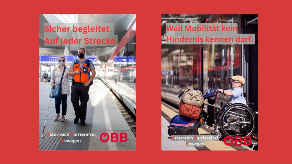 Zwei Plakate auf Rot: „Sicher begleitet. Auf jeder Strecke.“ mit Bahnhofsbegleiter und Reisender, „Weil Mobilität kein Hindernis kennen darf.“ mit Rollstuhlfahrerin am Bahnsteig.